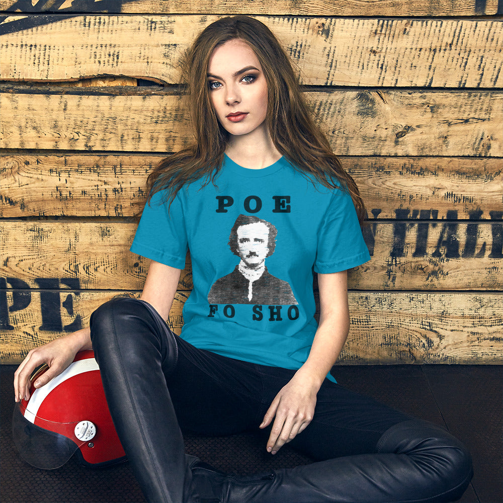 Poe Fo Sho Tee