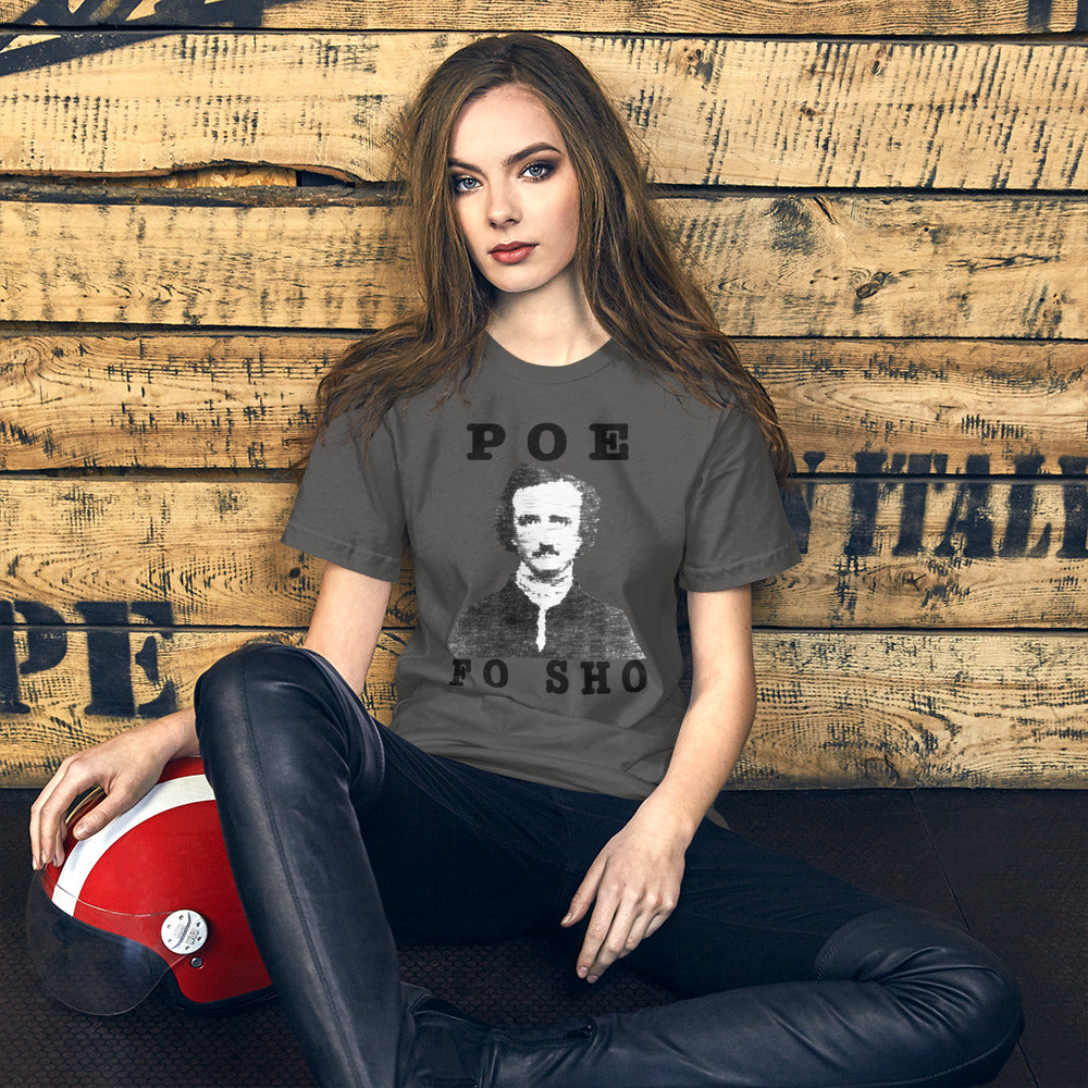 Poe Fo Sho Tee