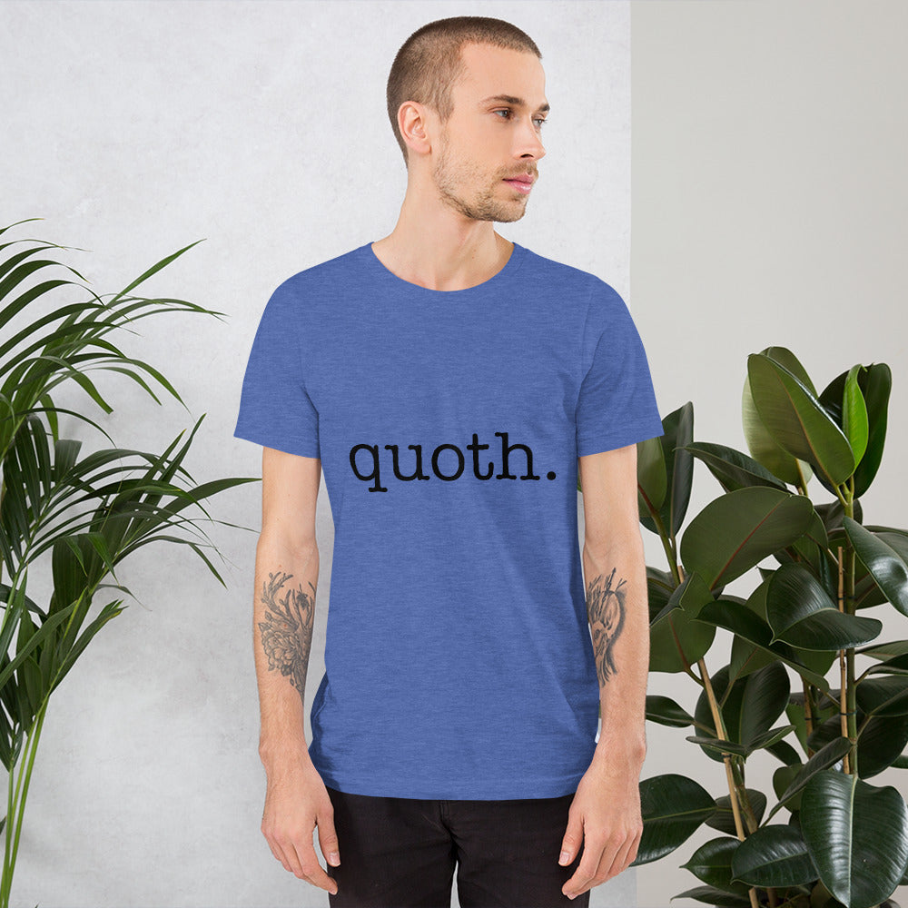 quoth. Tee - Black Text