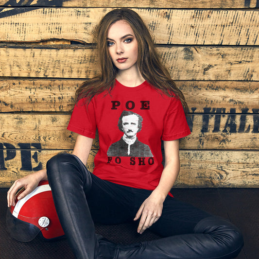 Poe Fo Sho Tee